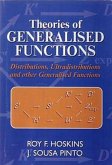 Theories of Generalised Functions