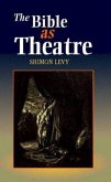 Bible as Theatre
