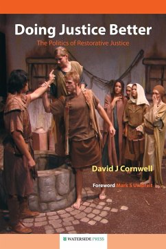 Doing Justice Better - Cornwell, David J.; Cornwell