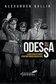 Odessa, 1941-1944: A Case Study of Soviet Territory Under Foreign Rule