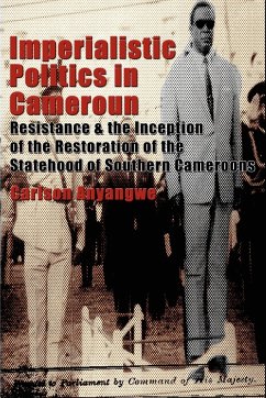 Imperialistic Politics in Cameroun - Anyangwe, Carlson