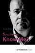So You Think You Know Me? - Bild 1