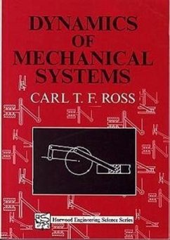 Dynamics of Mechanical Systems - Ross, Carl T F