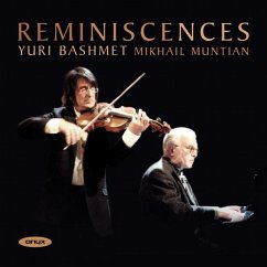 Reminiscences - Bashmet,Yuri/Mikhail Muntian