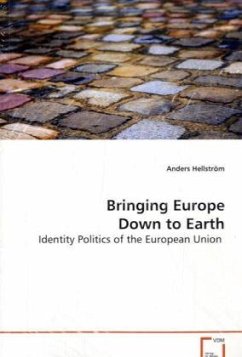 Bringing Europe Down to Earth - Hellström, Anders
