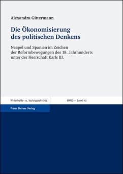 Die Ökonomisierung des politischen Denkens - Gittermann, Alexandra