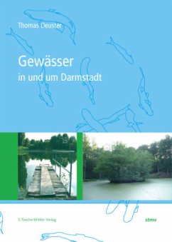 Gewässer in und um Darmstadt - Deuster, Thomas