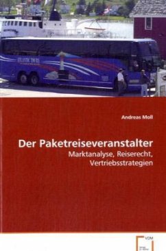 Der Paketreiseveranstalter - Moll, Andreas