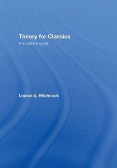 Theory for Classics - Hitchcock, Louise