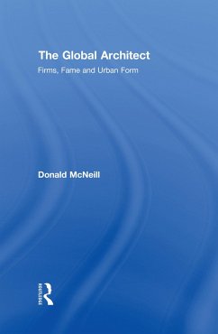 The Global Architect - Mcneill, Donald