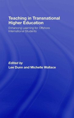 Teaching in Transnational Higher Education - Dunn, Lee / Wallace, Michelle (eds.)