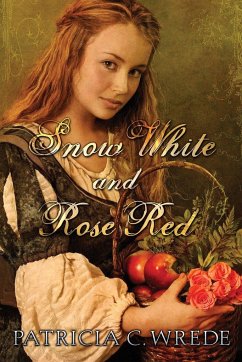Snow White and Rose Red - Wrede, Patricia
