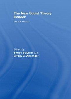 The New Social Theory Reader - Alexander, Jeffrey / Seidman, Steven (eds.)