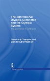 The International Olympic Committee and the Olympic System