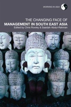 The Changing Face of Management in South East Asia - Abdul-Rahman, Saaidah / Rowley, Chris (eds.)