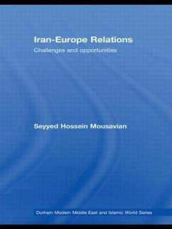 Iran-Europe Relations - Mousavian, Seyyed Hossein