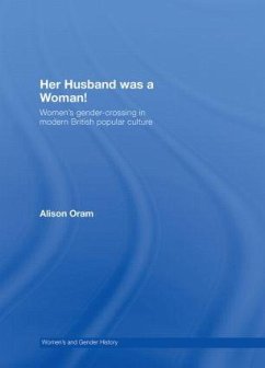 Her Husband was a Woman! - Oram, Alison