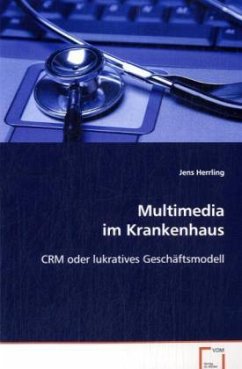 Multimedia im Krankenhaus - Herrling, Jens