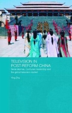 Television in Post-Reform China - Zhu, Ying