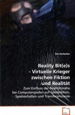 Reality Bit(e)s - Virtuelle Krieger zwischen Fiktionund Realität - Horlacher, Tim