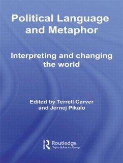 Political Language and Metaphor - Carver, Terrell / Pikalo, Jernej (eds.)