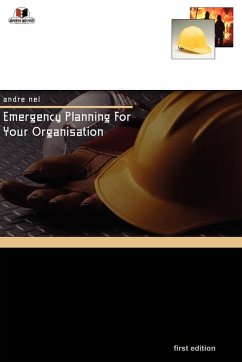 Emergency Planning for Your Organisation - Nel, Andr; Nel, Andre