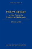 Positive Topology