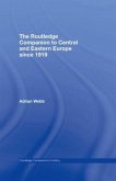 The Routledge Companion to Central and Eastern Europe since 1919