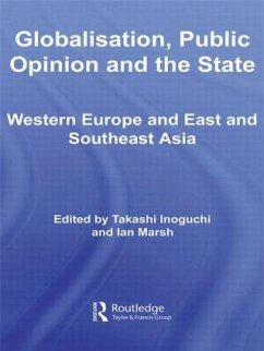 Globalisation, Public Opinion and the State - Inoguchi, Takashi / Marsh, Ian (eds.)