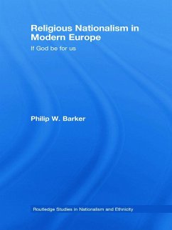 Religious Nationalism in Modern Europe - Barker, Philip W