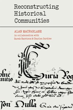 Reconstructing Historical Communities - Macfarlane, Alan