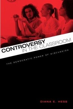 Controversy in the Classroom - Hess, Diana E.