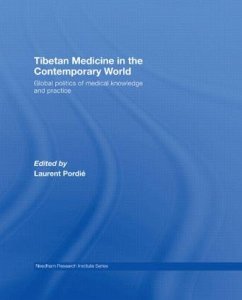 Tibetan Medicine in the Contemporary World - Pordié, Laurent (ed.)