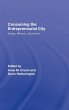 Consuming the Entrepreneurial City - Bild 1