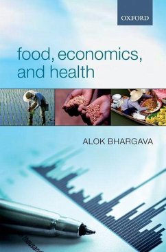 Food, Economics, and Health - Bhargava, Alok