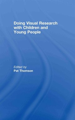Doing Visual Research with Children and Young People - Thomson, Pat (ed.)