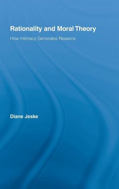 Rationality and Moral Theory - Jeske, Diane