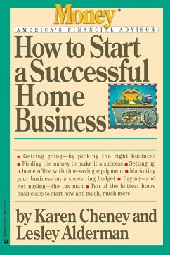 How to Start a Successful Home Business - Cheney, Karen