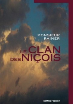 Le Clan des Niçois - Monsieur Rainer