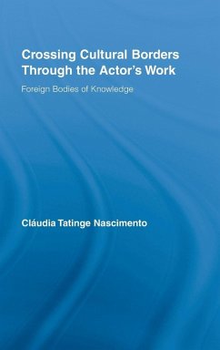 Cover Crossing Cultural Borders Through the Actor's Work