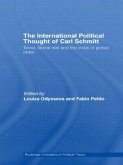 The International Political Thought of Carl Schmitt