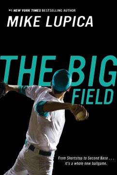 The Big Field - Lupica, Mike