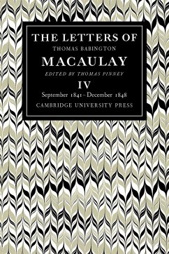 The Letters of Thomas Babington Macaulay - Macaulay, Thomas