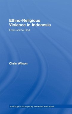 Ethno-Religious Violence in Indonesia - Wilson, Chris