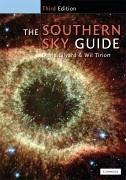 The Southern Sky Guide - Ellyard, David; Tirion, Wil