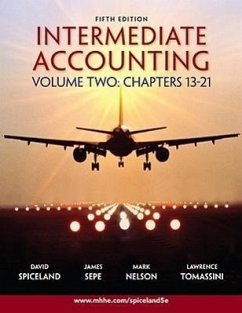 Intermediate Accounting Volume 2 Ch 13-21 W/Google Annual Report - Spiceland, J. David; Sepe, James; Tomassini, Lawrence