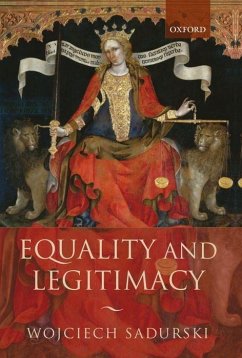 Equality and Legitimacy - Sadurski, Wojciech