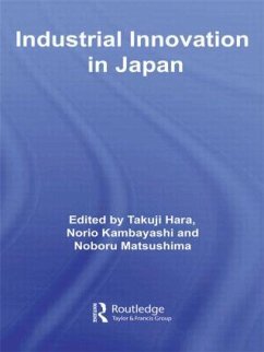 Industrial Innovation in Japan - Hara, Takuji / Kambayashi, Norio / Matsushima, Noboru (eds.)