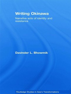 Writing Okinawa - Bhowmik, Davinder L