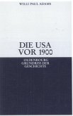 Die USA vor 1900